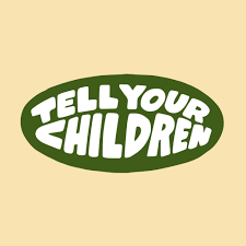 Portrait of Tell Your Children collective